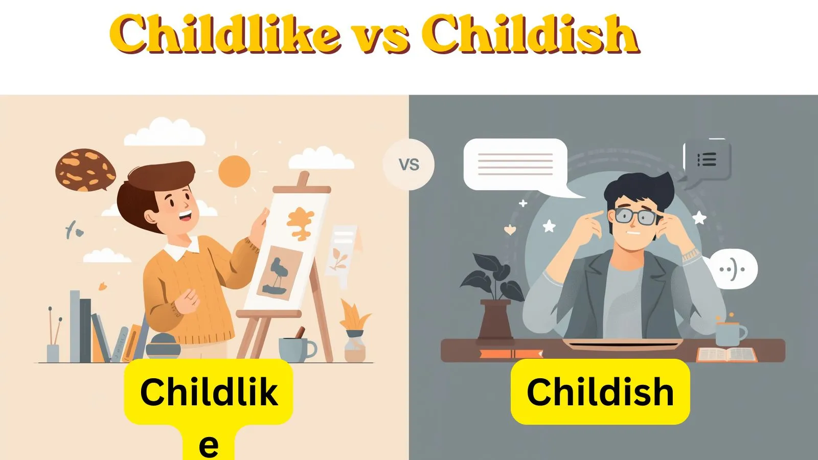 childlike-vs-childish