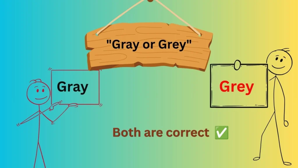 gray-or-grey